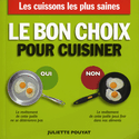 Bon choix pour cuisiner (Le)
